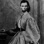 El día que Abraham Lincoln se vistió de mujer
