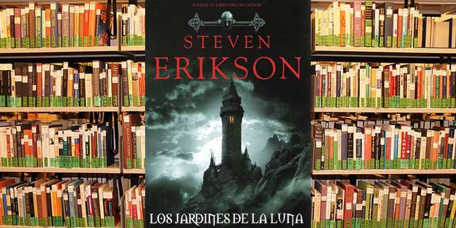 Los Jardines de la Luna, mejores novelas de fantasía, mejores libros de fantasía