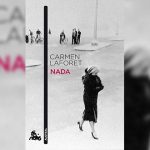 Nada – Carmen Laforet