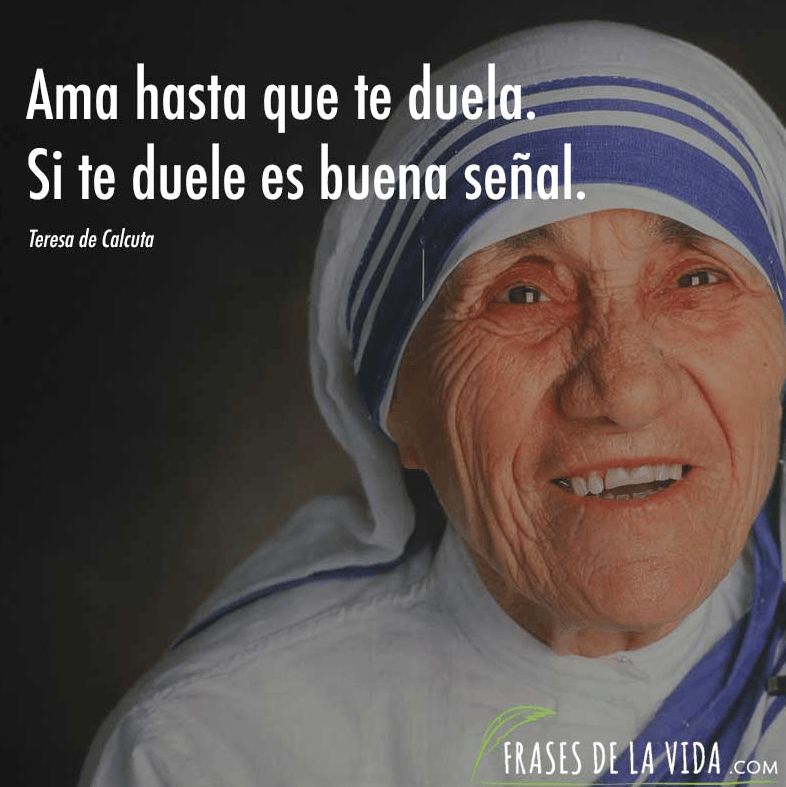 Frase Madre Teresa de Calcuta