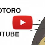 TOTORO, youtube