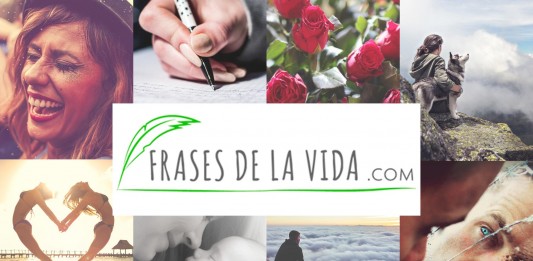 Frases de la Vida para todos los momentos