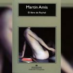 El libro de Rachel – Martin Amis