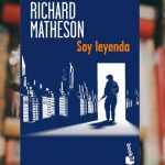 Soy Leyenda de Richard Matheson
