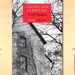 Lecturas para el verano 2018, cuando sale la reclusa