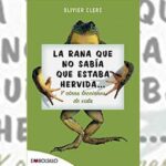 Síndrome de la rana hervida | NO percepción de las amenazas graduales