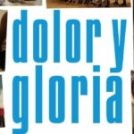 Las 10 Mejores Películas de 2019. Dolor y gloria