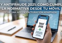 ¿Cómo hacer facturas y cumplir con la Ley Antifraude utilizando una app móvil? Te lo explicamos como-cumplir-con-la-ley-antifraude-2021-al-trabajar-con-facturacion-movil